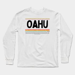 Oahu  Hawaii  Island  gift  art 90s style retro vintage 80s Long Sleeve T-Shirt